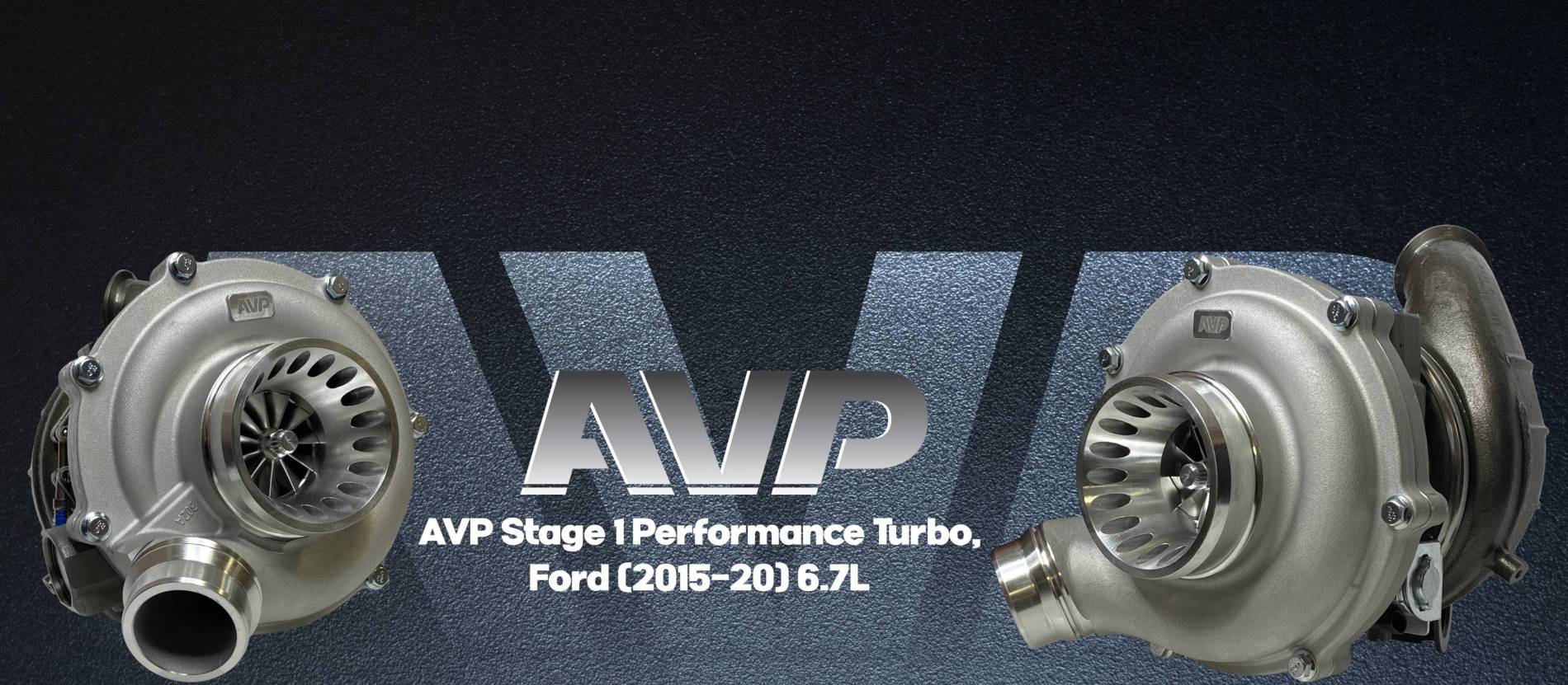 AVP Stage 1 Turbo 6.7L